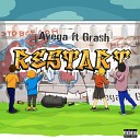 Avega feat Gra h - Restart prod by Gra h