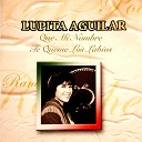 Lupita Aguilar - Por Dos Monedas