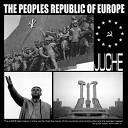 The Peoples Republic Of Europe - Revolution Construction Original Mix