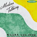 Modern Talking - In 100 Years T Rexx L O V E Mega Remix