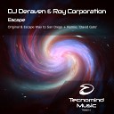 DJ Deraven Roy Corporation - Escape Way To San Diego Radio Edit
