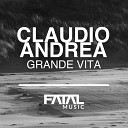 Claudio Andrea - Grande Vita Original Mix