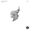 Philipp Ross - Into The Darkness Original Mix