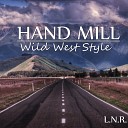 Hand Mill - Running Original Mix