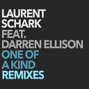 Laurent Schark feat Darren Ellison - One Of A Kind Hadron Sounds Remix