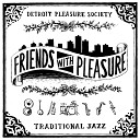 Detroit Pleasure Society - A Good Man Is Hard to Find Live