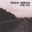 Detroit Disciples - Next Big Thing