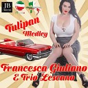 Francesca Giuliano Trio Lescano Medley - Tulipan Medley