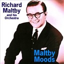 Richard Maltby - The Moon Was Yellow