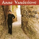 Anne Vanderlove - Les rendez vous manqu s