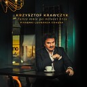 Krzysztof Krawczyk - bo jestes ty