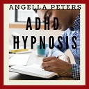 Angella Peters - ADHD