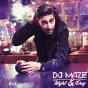 DJ Maze feat Rre - Let s Make a Toast
