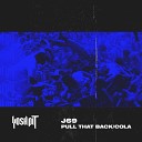 J69 - Pull It Back