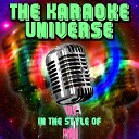 The Karaoke Universe - Try Karaoke Version In the Style of Pink