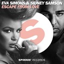 Eva Simons, Sidney Samson, Eva Simons & Sidney Samson - Escape from Love (С‚РѕРЅ 6,68 - С‚РµРјРї 100)