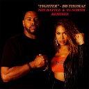 BB Thomaz feat The Battle 95 Remixes - Fighter Battle 4 the Radio Remix
