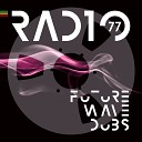 RADIO 77 - Love Me Forever