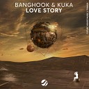 Banghook Kuka - Love Story Original Mix