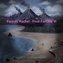 Duhemsounds - Forever Rachel From Final Fantasy VI