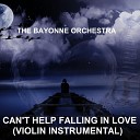The bayonne orchestra - Can t Help Falling in Love Violin…