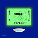 Forbes feat Monokey - Broken