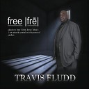Travis Fludd - Never That Radio Edit