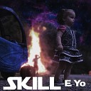 Skill - То что ты хочешь
