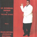 Le G n ral Defao feat The Big Stars - Lomas Manguene