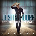 Justin Moore - I d Want It To Be Yours