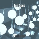 The Signs - The Restart