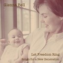 Glenna Bell feat Ronnie King Alex Vo - Let Freedom Ring
