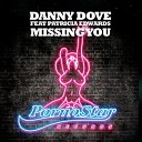 Danny Dove feat Patricia Edwards - Missing You Original Mix