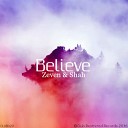 Ascade Shah - Believe Original Mix