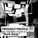 Proudly People - Dangerous Crosswalk Original Mix
