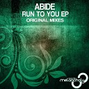 Abide - Outbreak Original Mix
