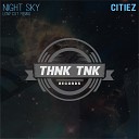 Citiez - Night Sky Low Cut Remix