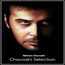 Mohsen Chavoshi - Beraghsa Original Mix