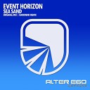Event Horizon - Sea Sand Darkmind Remix