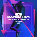 High Soundsystem - Half Breed Original Mix