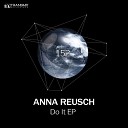 Anna Reusch - Destruction Original Mix