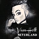 Van Holt - Neverland Original Mix