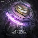 Diffrence feat Sedutchion - Dreams Extended Mix
