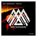 Meli Rodriguez - Take It Original Mix