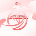 Van Yorge - Asymmetry Original Mix
