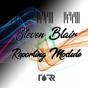 Steven Blair - Reporting Module Original Mix