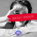 Remi Blaze - Holding On (Original Mix)