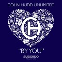 Colin Hudd - By You Original Mix