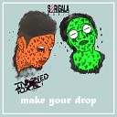 Silverzone feat Infected Toxic - Make Your Drop Original Mix