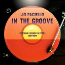Jo Paciello - In The Groove Original Mix
